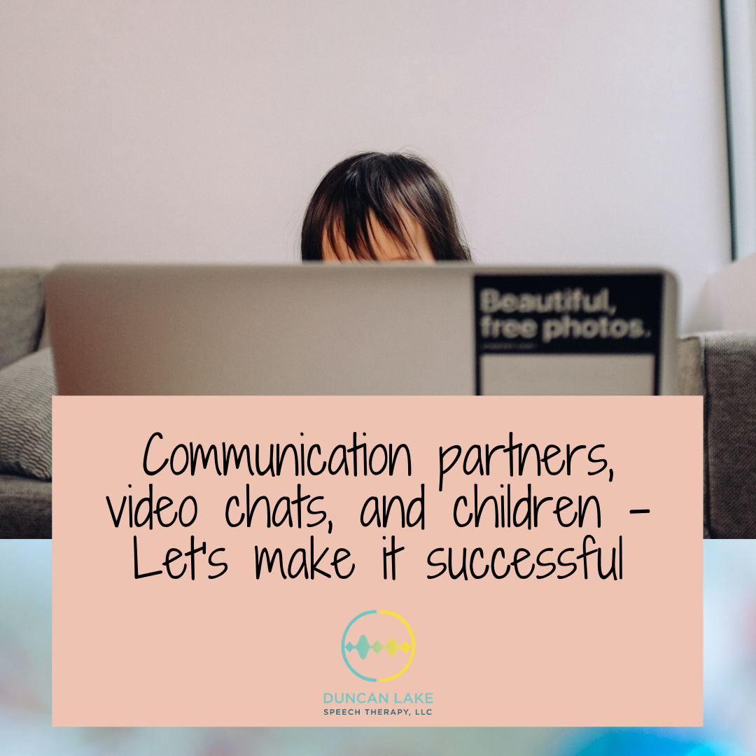 Communication partners, video chats, and children – let’s make it successful