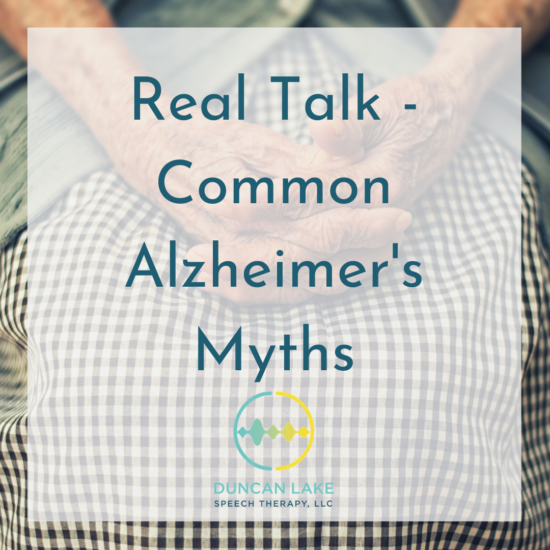 Real talk – Common Alzheimer’s myths