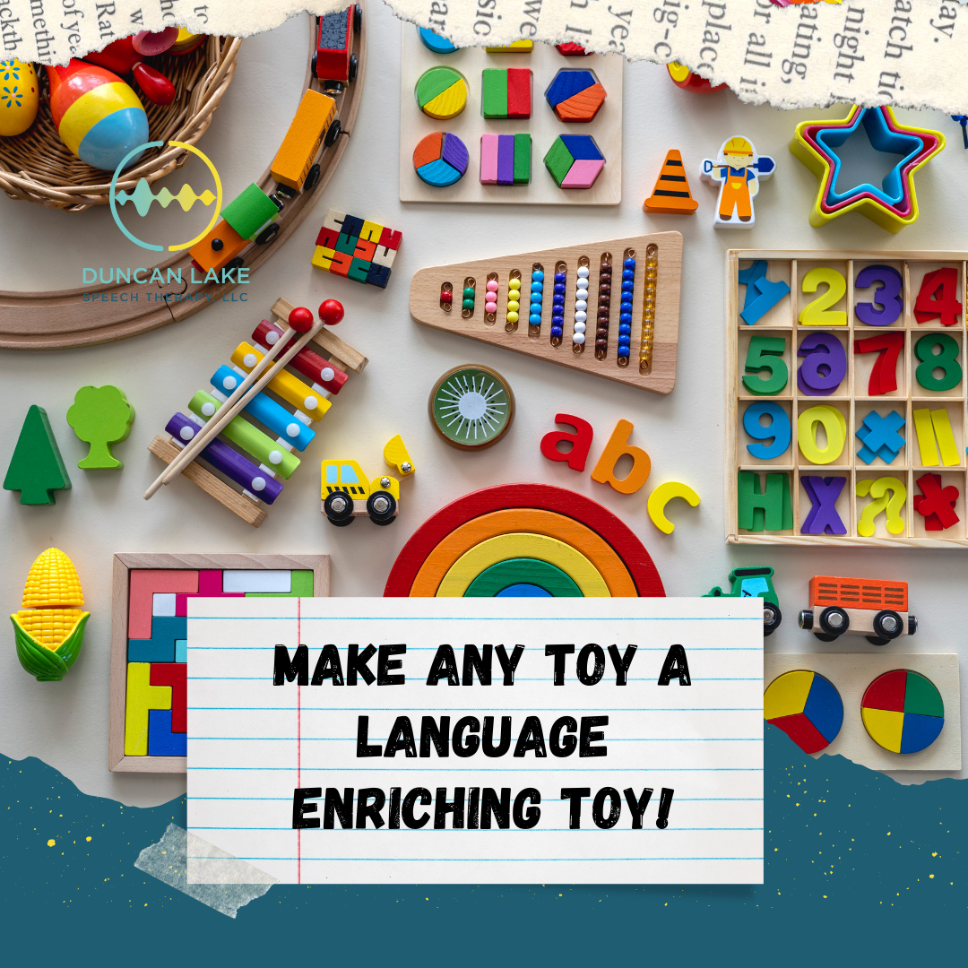 Make any toy a language enriching toy!
