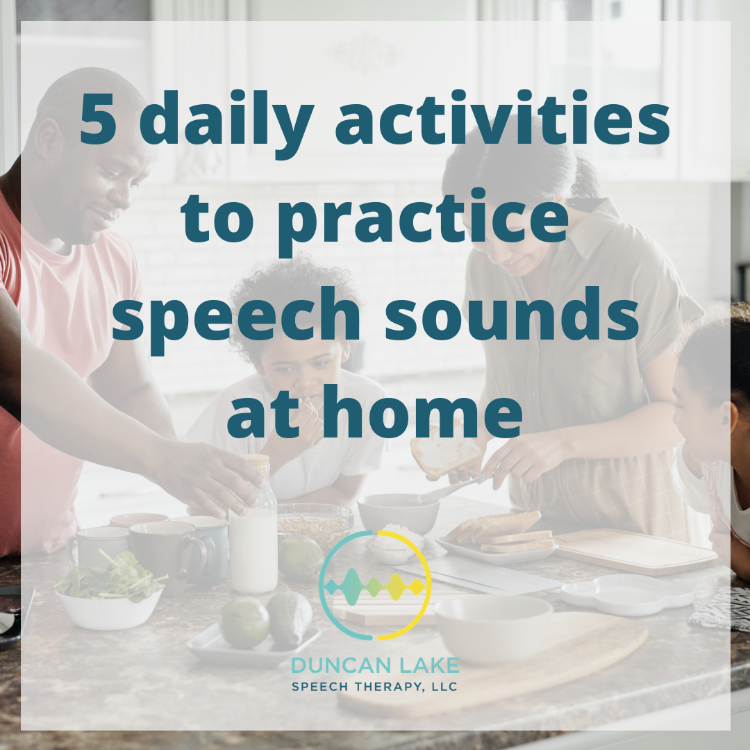 5 daily activities to practice speech sounds at home