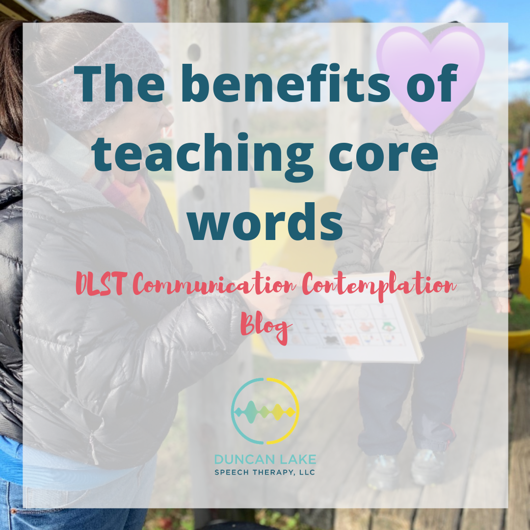 The benefits of teaching core words