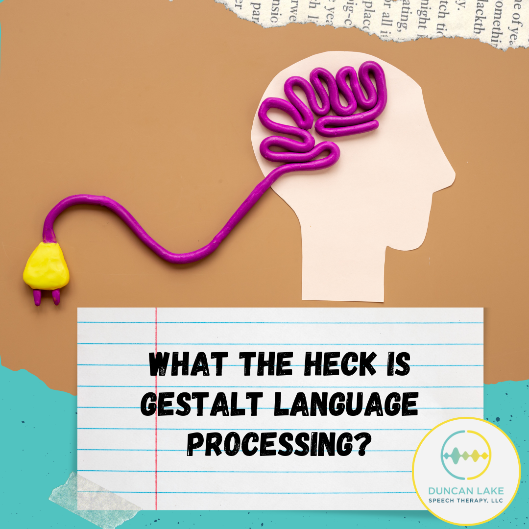What the heck is gestalt language?