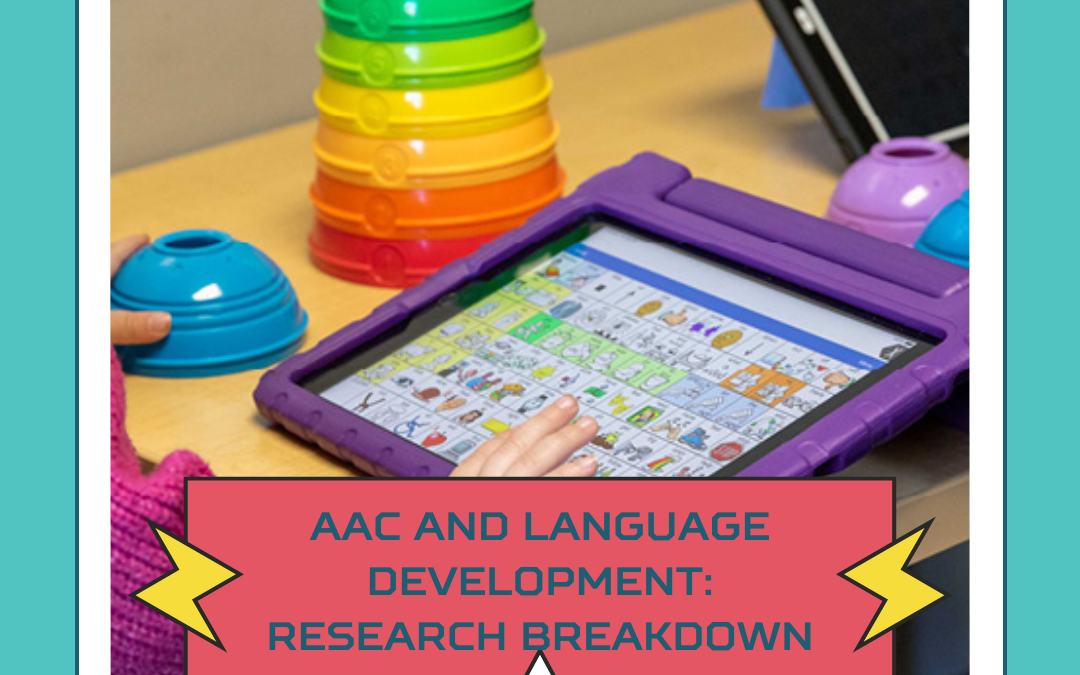 AAC and Language Development: Research Breakdown