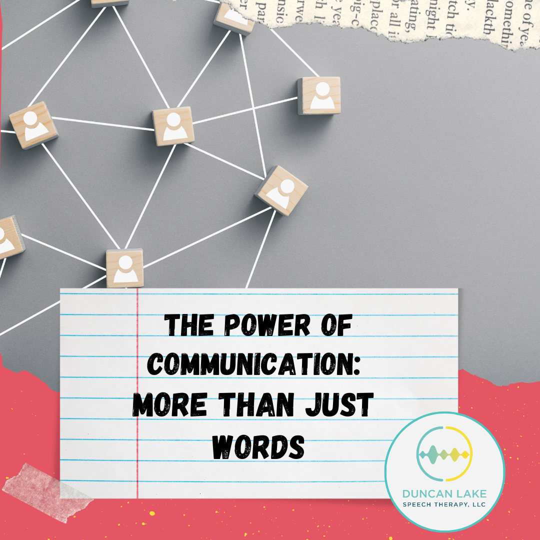 The Power of Communication: More Than Just Words