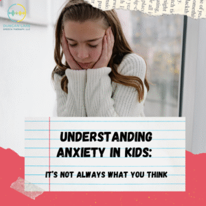 A young girl with long brown hair wearing a white knit sweater stands indoors with a worried expression, holding her face in her hands. The text below her reads: "Understanding Anxiety in Kids: It’s Not Always What You Think." The image has a scrapbook-style design with torn paper accents and the Duncan Lake Therapy Collective, LLC logo in the top left corner.
