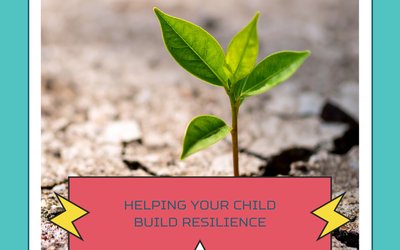 Helping your child build resilience
